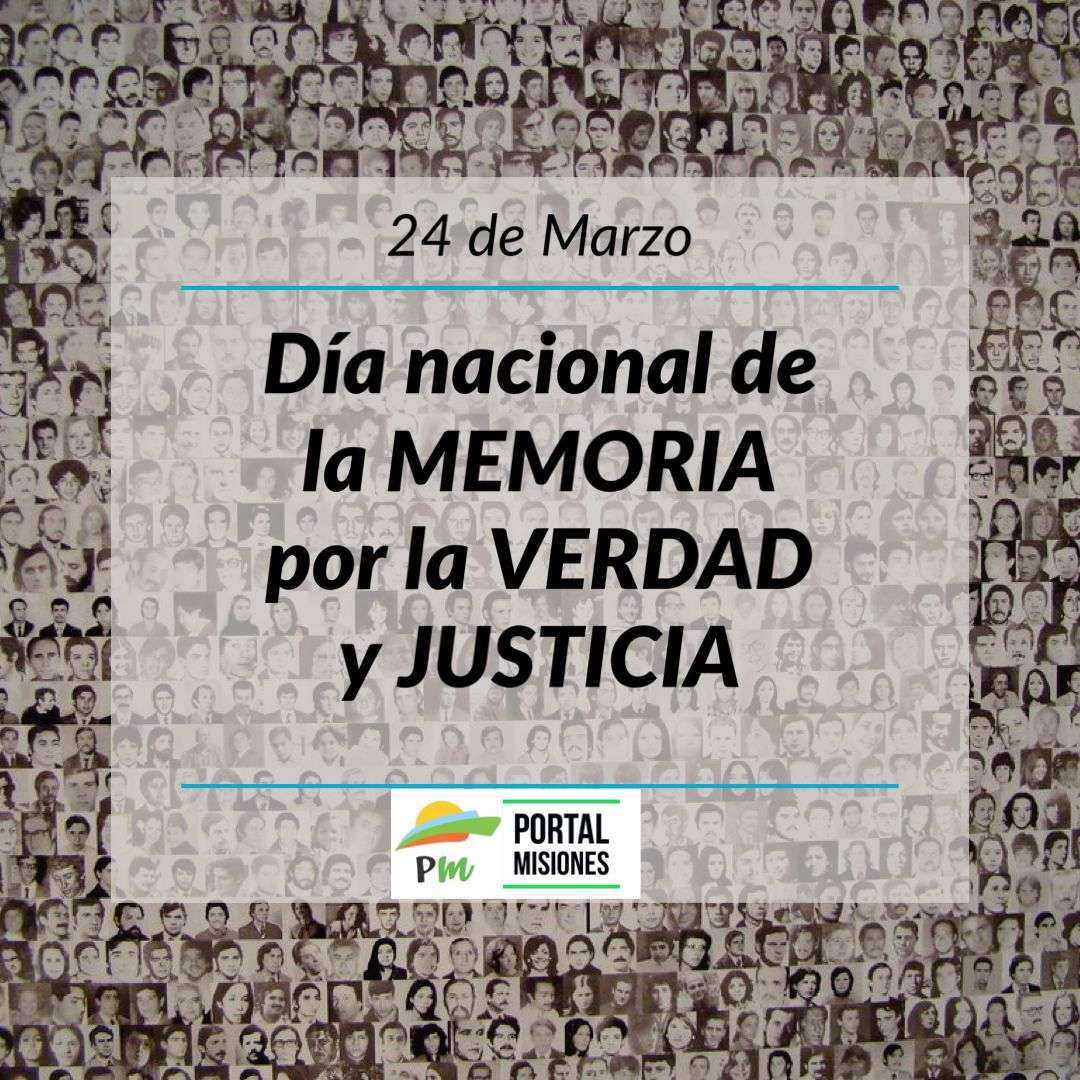 24 de Marzo: Dia de la Memoria por la Verdad y Justicia