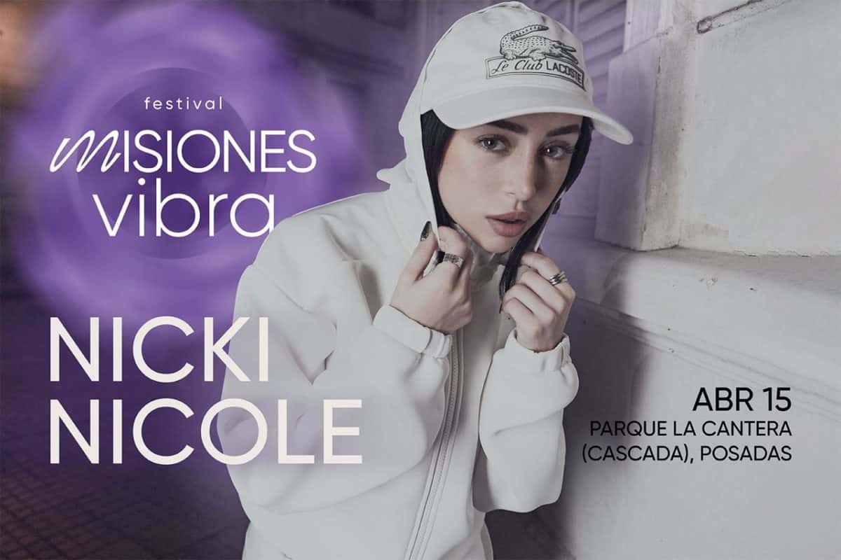 Nicki Nicole participará en el “Misiones Vibra” este 15 de abril